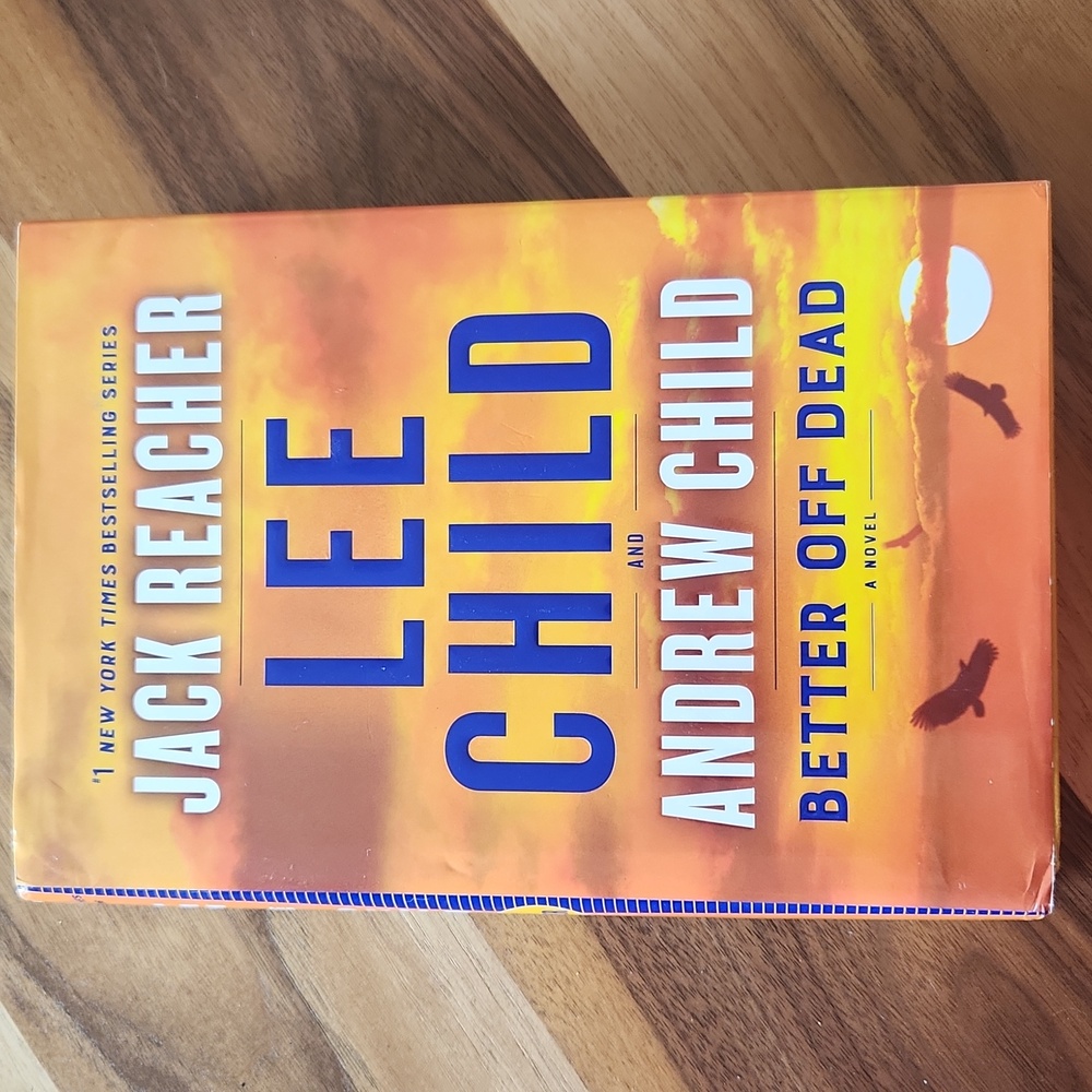 Lee Child Hardcover Jack Reacher Better Off Dead Book